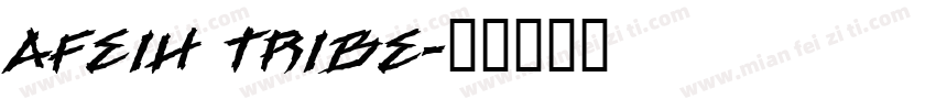 AFEIH TRIBE字体转换